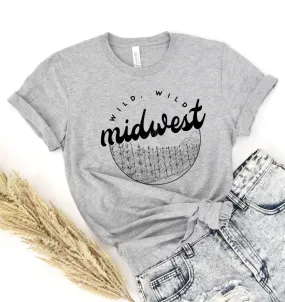 Wild Wild Midwest Tee Wild Wild Midwest Tee